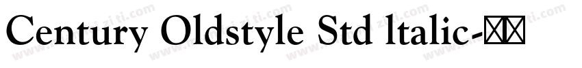 Century Oldstyle Std ltalic字体转换